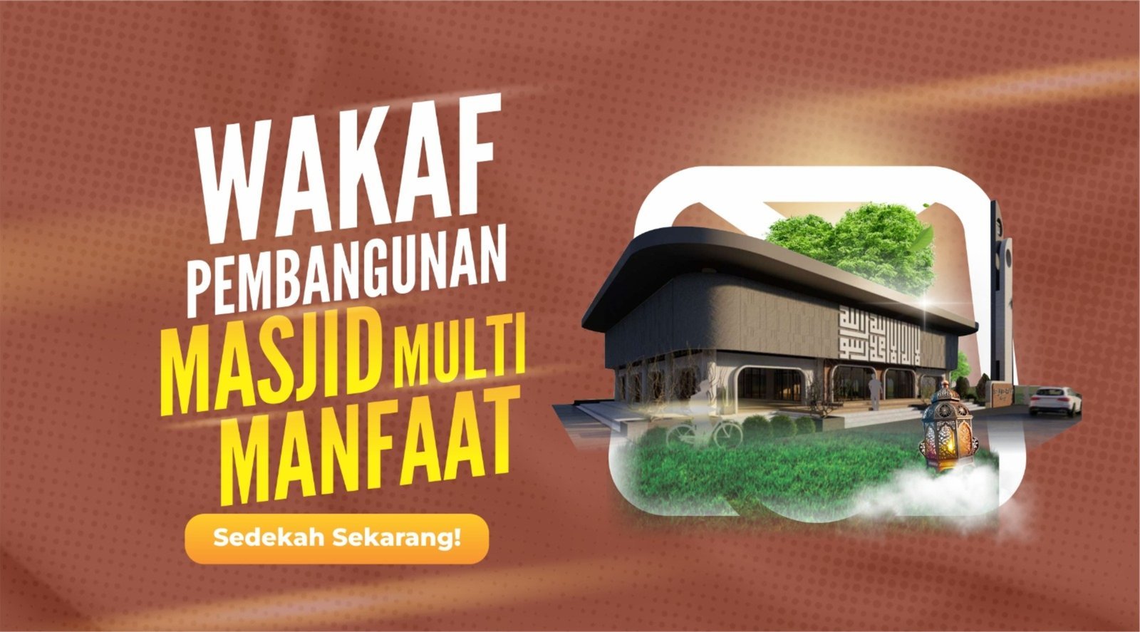 BANGUN ISTANA DI SURGA! WUJUDKAN MASJID MULTI MANFAAT UNTUK UMAT